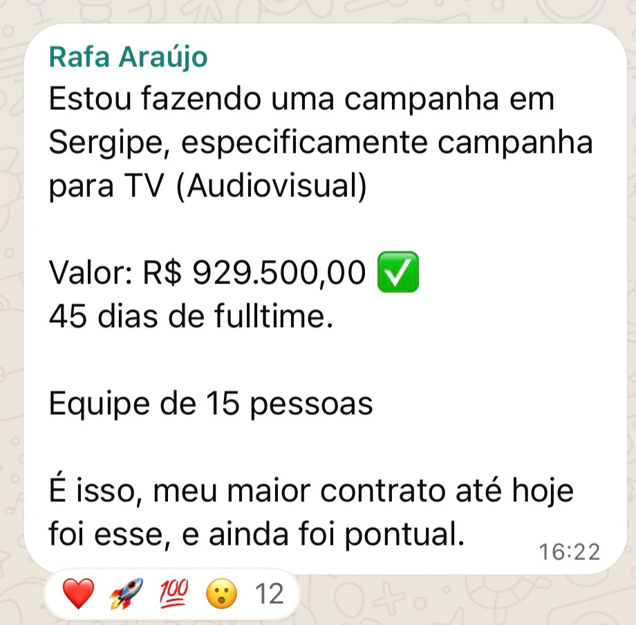Print de WhatsApp: Rafa Araújo conta que está fazendo uma campanha de 929.500 reais, o maior contrato dele até hoje